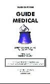 Guide médical : 3ème édition