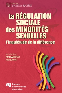 Régulation sociale des minorités sexuelles : L'inquiétude de la d