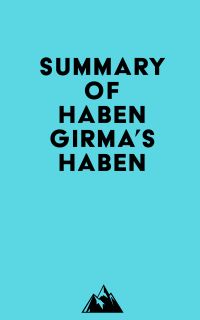 Summary of Haben Girma's Haben