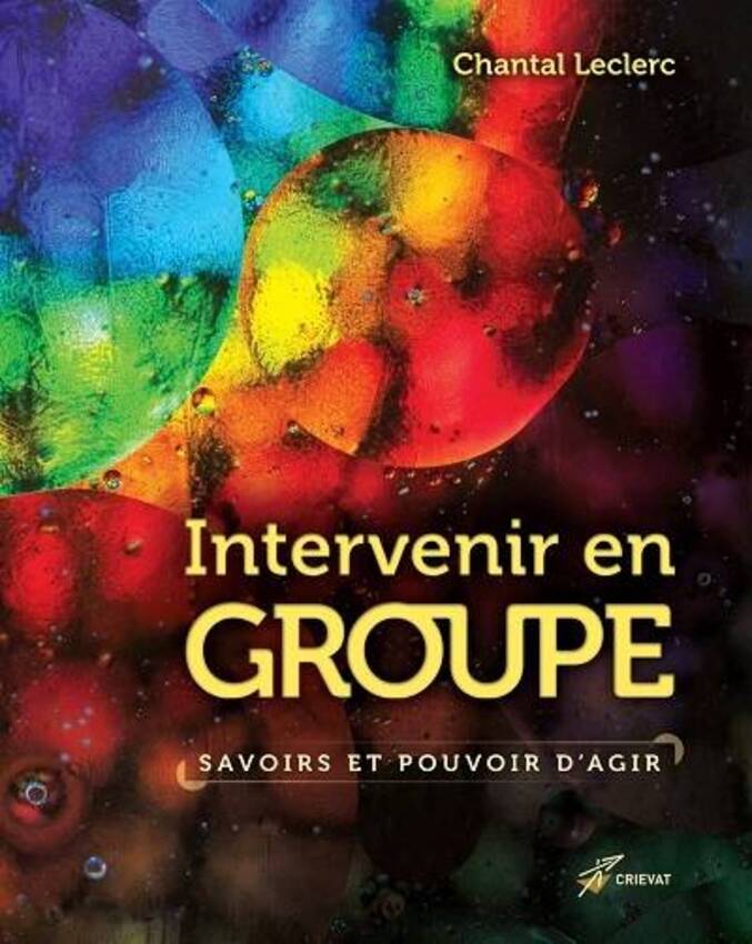 Intervenir en groupe. Savoirs et pouvoir d'agir - ANCIENNE ÉDITION