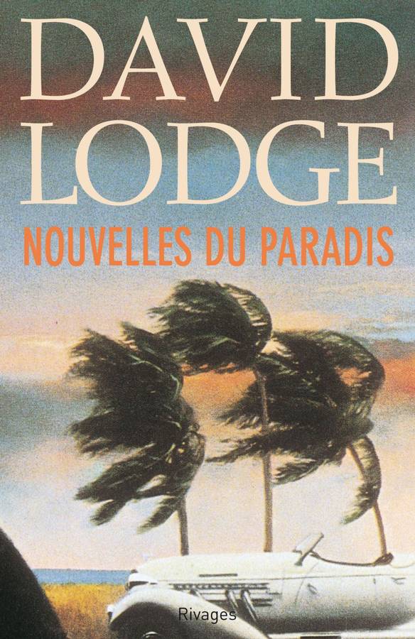 Nouvelles du paradis par David, Lodge / Yvonne, Couturier