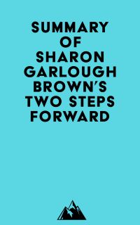 Summary of Sharon Garlough Brown's Two Steps Forward