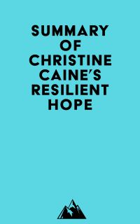 Summary of Christine Caine's Resilient Hope