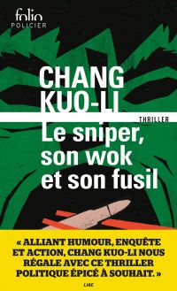 Le sniper, son wok et son fusil