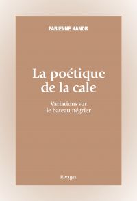 La poétique de la cale