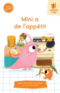 Mini a de l'appétit - Série orange