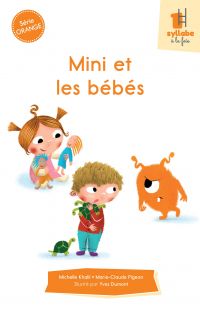 Mini et les bébés - Série orange