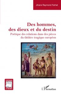 Des hommes, des dieux et du destin