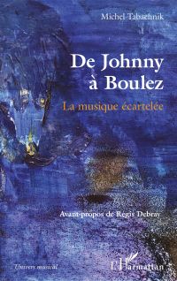 De Johnny à Boulez