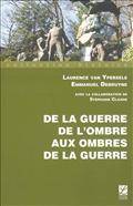 De la guerre de l'ombre aux ombres de la guerre