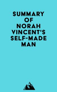 Summary of Norah Vincent's Self-Made Man