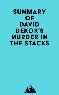 Summary of David Dekok's Murder in the Stacks