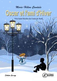 Oscar et l'ami d'hiver