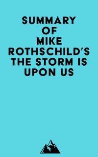 Summary of Mike Rothschild's The Storm Is Upon Us