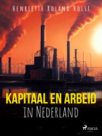 Kapitaal en arbeid in Nederland