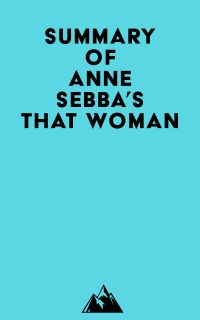 Summary of Anne Sebba's That Woman