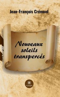 Nouveaux soleils transpercés