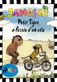 Petit Tigre a besoin d’un vélo