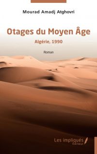 Otages du Moyen Âge - Algérie,1990