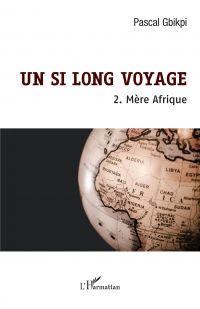 Un si long voyage