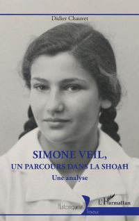 Simone Veil, un parcours dans la Shoah