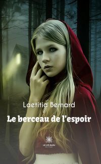 Le berceau de l’espoir