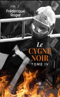 Le cygne noir - Tome 4