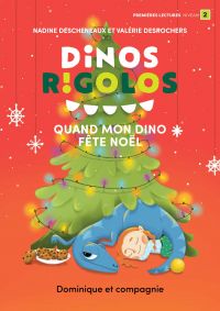 Quand mon dino fête Noël - Niveau de lecture 2