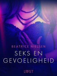 Seks en gevoeligheid – Erotisch verhaal