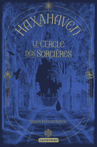 Haxahaven (Tome 1) - Le Cercle des sorcières