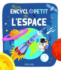 Mon encyclopetit de l'espace