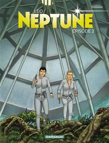 Neptune : Volume 2, Les mondes d'Aldébaran, cycle 4