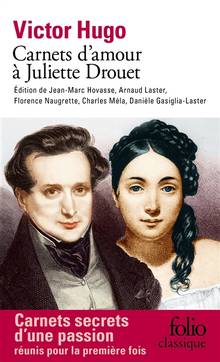 Carnets d'amour à Juliette Drouet