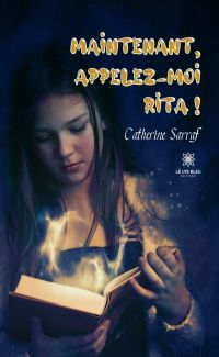 Maintenant, appelez-moi Rita !