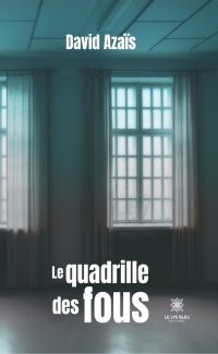 Le quadrille des fous