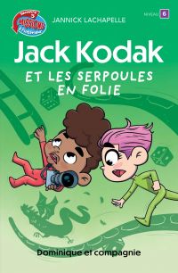 Jack Kodak et les serpoules en folie