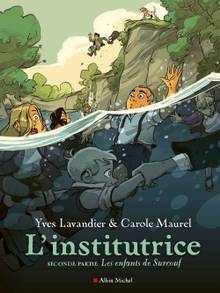 Institutrice, L' : Tome 2, Les enfants de Surcouf