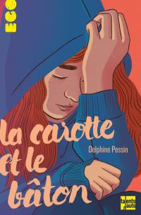 La carotte et la bâton