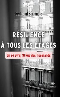 Résilience à tous les étages