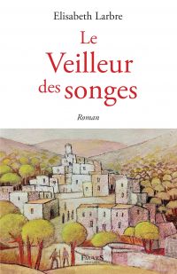 Le Veilleur des songes