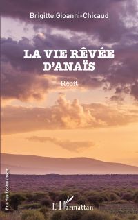 La vie rêvée d'Anaïs