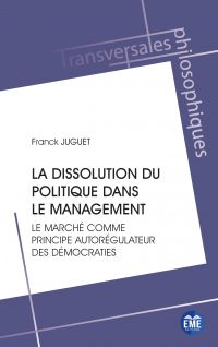 La dissolution du politique dans le management