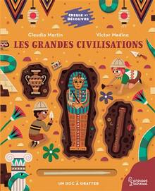 Grandes civilisations : Un doc à gratter