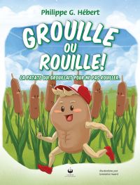 Grouille ou rouille (Version française)