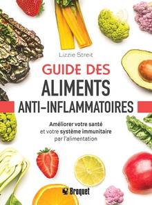 Guide des aliments anti-inflammatoires