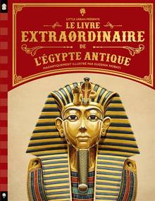 Livre extraordinaire de l'Egypte antique, Le