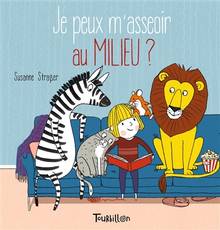 Je peux m'asseoir au milieu ?