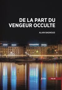 De la part du vengeur occulte