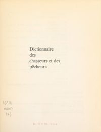 Dictionnaire des chasseurs et des pêcheurs