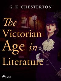 The Victorian Age in Literature